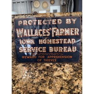 Vtg Protected By Wallaces' Farmer & Iowa Homestead Service Bureau Tin Sign EUC